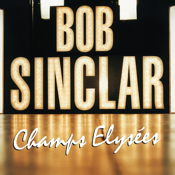 Bob Sinclar - Champs elysees (LP)