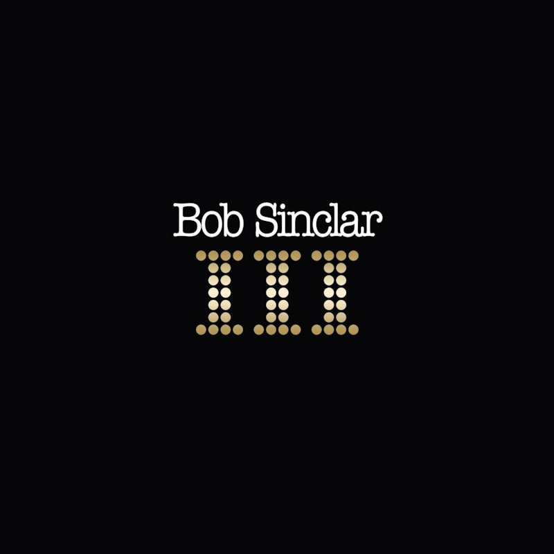 Bob Sinclar - III (LP)