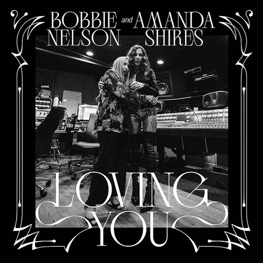 Bobbie Nelson And Amanda Shires - Loving you (CD)