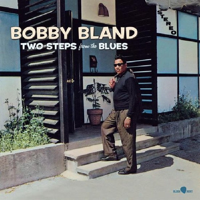 Bobby Bland - Two steps from the blues (High Quality, Limited Edition LP)