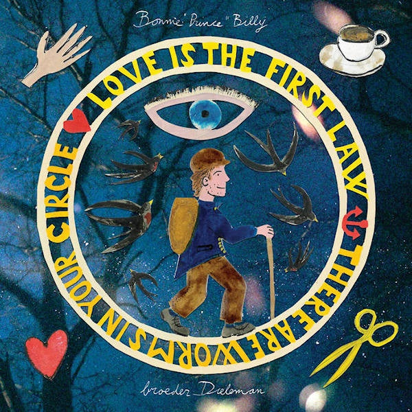 Bonnie Prince Billy & Broeder Dieleman - Love is the first law / there are worms in your ci (.. / There Are Worms In Your Circle 7-inch single)