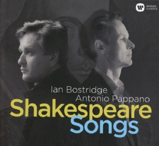 Ian Bostridge - Shakespeare songs (Antonio Pappano CD)