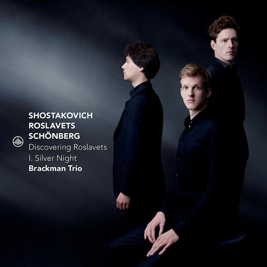 Brackman Trio - Discovering roslavets - i. silver night (O-Card CD)