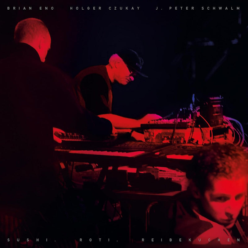 Brian Eno & Holger Czukay & J. Peter Schwalm - Sushi. roti. reibekuchen (Digipak CD)
