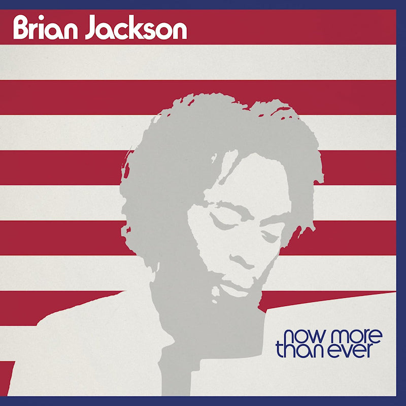 Brian Jackson - Now more than ever (CD)
