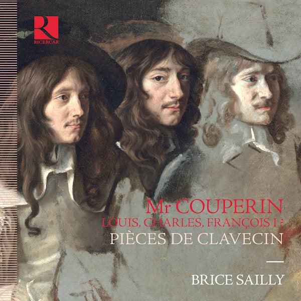 Brice Sailly - Monsieur couperin: pieces de clavecin (Works By Louis Couperin CD)
