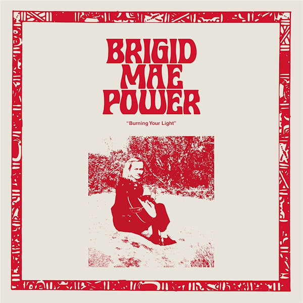 Brigid Mae Power - Burning your light (LP)