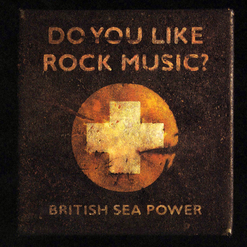 British Sea Power - Do you like rock music? -15th anniversary- (Anniversary Edition CD)