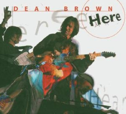 Dean Brown - Here (CD)