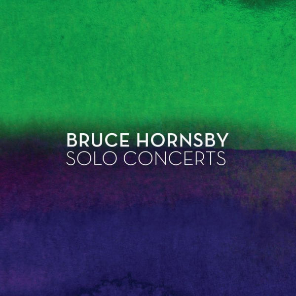 Bruce Hornsby - Solo concerts (CD)