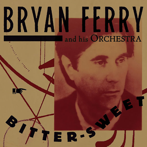 Bryan Ferry And His Orchestra - Bitter-sweet -deluxe- (Deluxe Edition W/18 Pg Case Bound Book CD)