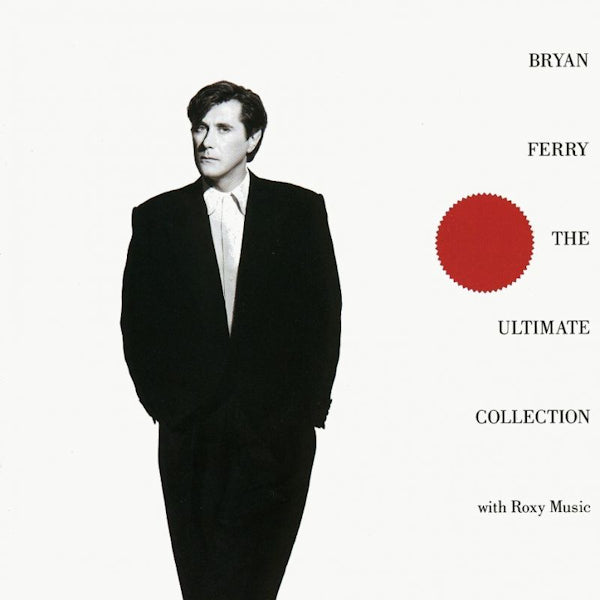 Bryan Ferry - The ultimate collection (With Roxy Music CD)