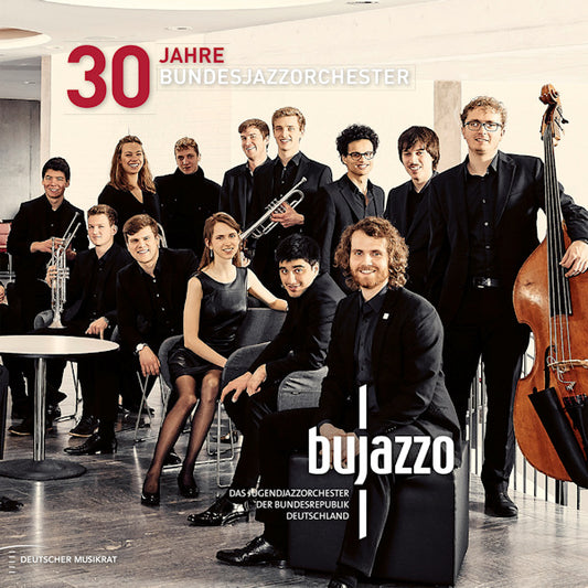 BuJazzO - 30 jahre bundesjazzorchester (.. Bundesjazzorchester, Digipak CD)