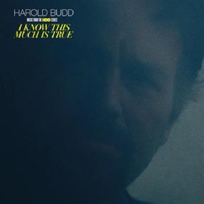 Harold Budd - I know this much is true - music from the hbo series (.. True - Music From the Hbo Series / Rsd 21 / Clear, Rsd, Coloured Vinyl LP)
