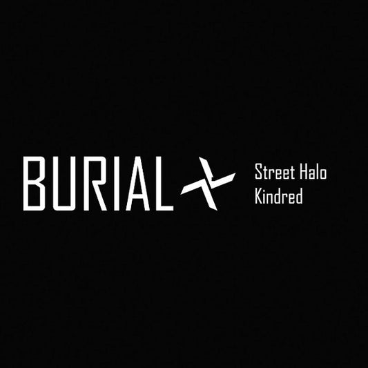 Burial - Street halo/kindred (Japanese Import CD)