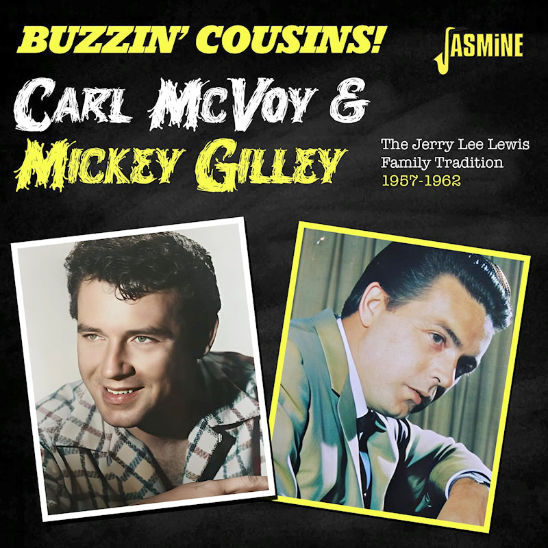 Carl Mcvoy Meets Mickey Gilley - Buzzin ' Cousins - The jerry lee lewis family tradition (CD)