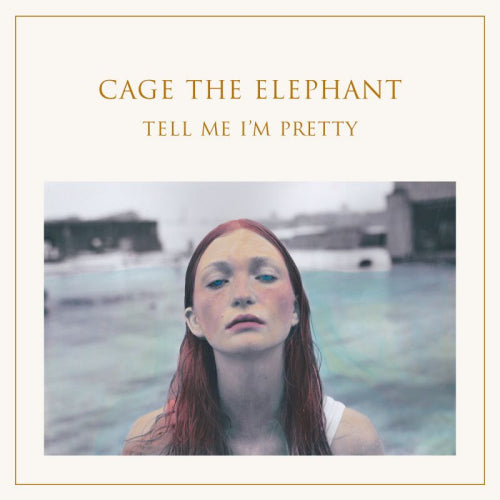Cage The Elephant - Tell me i'm pretty (CD)