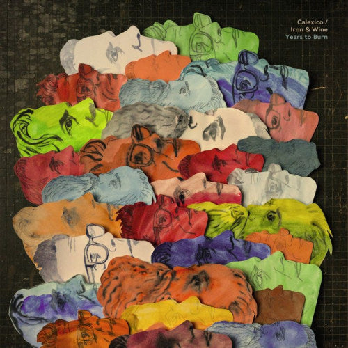 Calexico/iron & Wine - Years to burn (Turquoise Vinyl, Coloured Vinyl LP)
