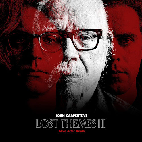 John Carpenter - Lost themes iii: alive after death (.. After Death, Digipak CD)