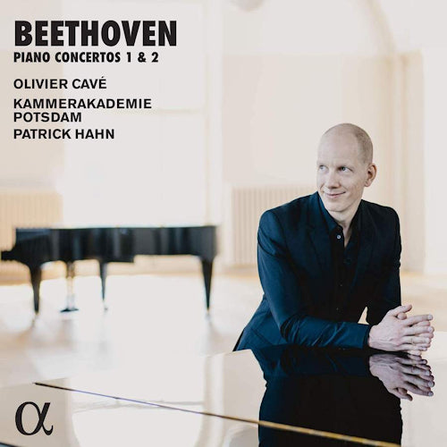 Ludwig Van Beethoven - Piano concertos 1 & 2 (Kammerakademie Potsdam/Olivier Cave CD)