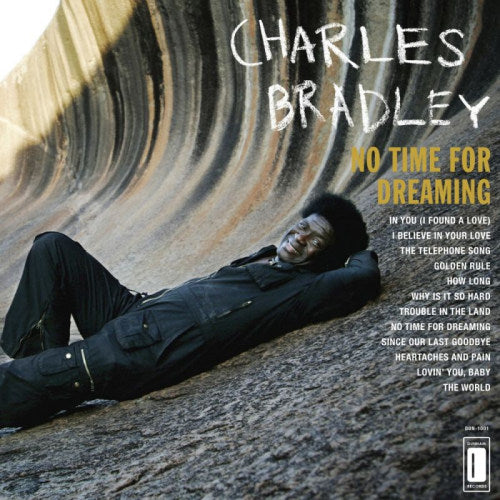 Bradley, Charles - No time for dreaming (3205047 LP)