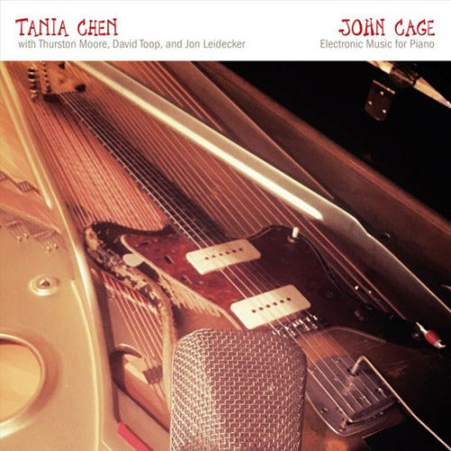 Tania Chen - John cage: electronic music for piano (CD)