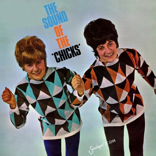Chicks - Sound of the chicks (CD)