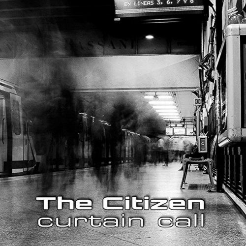 Citizen - Curtain call (DJ Quicksilver Remix - Single Edit CD)