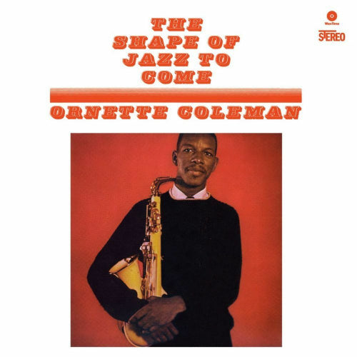 Ornette Coleman -quartet - Shape of jazz to come (180gr., High Quality LP)