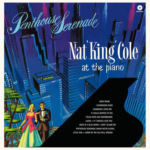 Nat King Cole - Penthouse serenade (2 Bonus Tracks/ 180gr., High Quality LP)