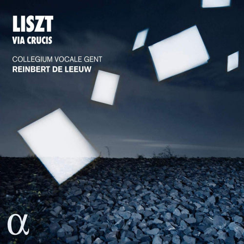 Franz Liszt - Via crucis (Collegium Vocale Gent/Reinbert De Leeuw CD)