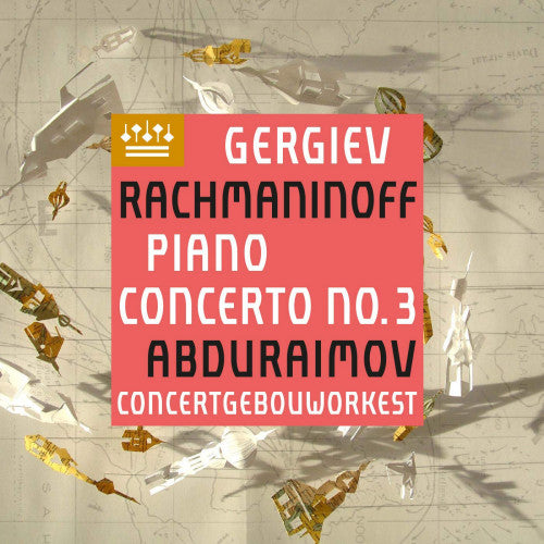 Behzod Abduraimov - Rachmaninoff: piano concerto no.3 (.. Concerto No.3 / Concertgebouworkest / Valery Gergiev, Digipak CD)