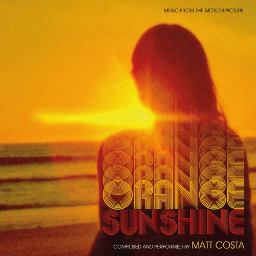 Matt Costa - Orange sunshine (Orange Vinyl, Limited Edition, Coloured Vinyl LP)