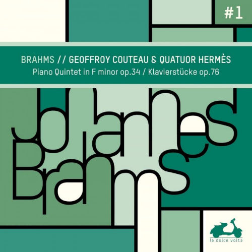 Geoffroy Couteau / Quatuor Hermes - Brahms: piano quintet in f minor op.34 (.. In F Minor Op.34 / Quatuor Hermes CD)