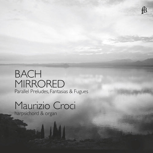 Maurizio Croci - Bach mirrored (CD)