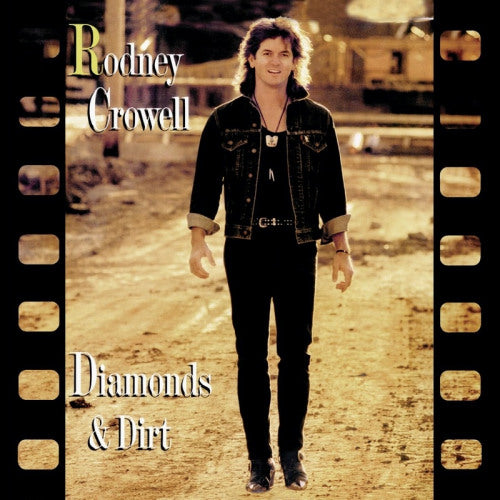Rodney Crowell - Diamonds and dirt (CD)