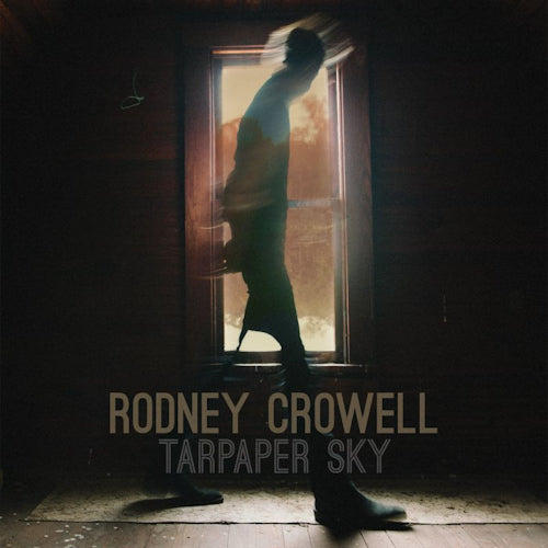 Rodney Crowell - Tarpaper sky (CD)