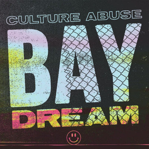 Culture Abuse - Bay dream (LP)
