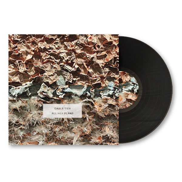 Cable Ties - All her plans (LP)