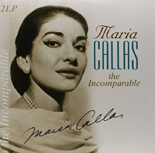 Maria Callas - Incomparable (180gr., High Quality LP)