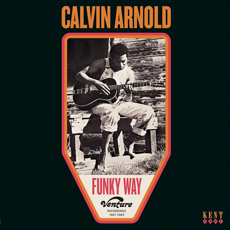 Calvin Arnold - Funky way: venture recordings 1967-1969 (LP)