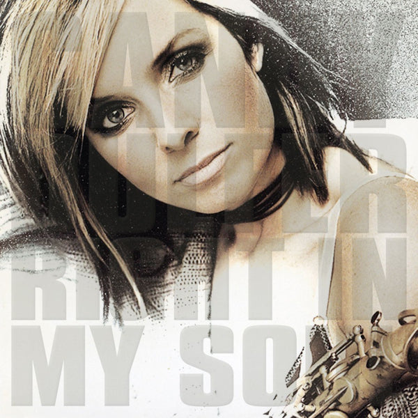 Candy Dulfer - Right in my soul (CD)