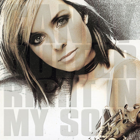 Candy Dulfer - Right in my soul (CD)