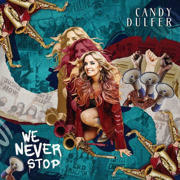 Candy Dulfer - We never stop (Digipak CD)