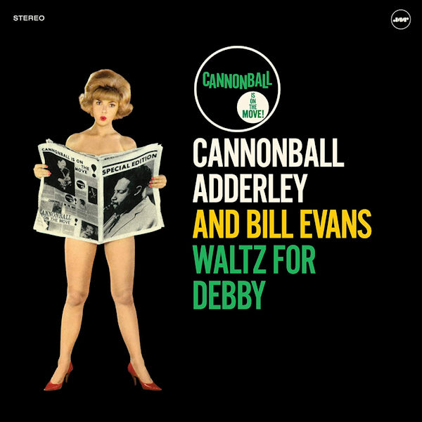 Cannonball Adderley And Bill Evans - Waltz for debby (180gr. Direct Metal Mastering / Hd Premium Pressing LP)