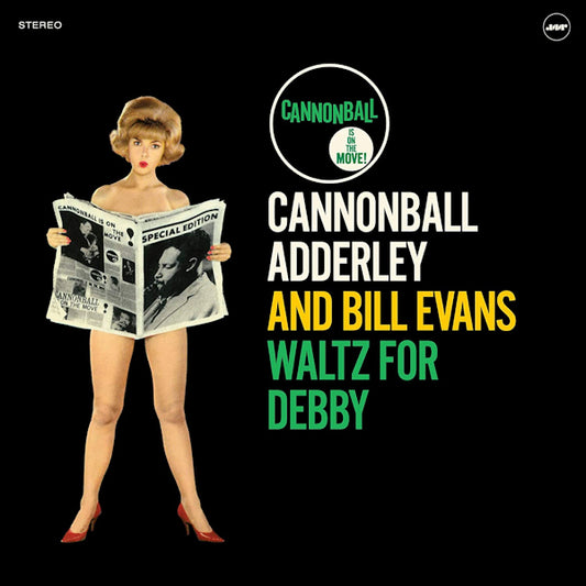 Cannonball Adderley And Bill Evans - Waltz for debby (180gr. Direct Metal Mastering / Hd Premium Pressing LP)