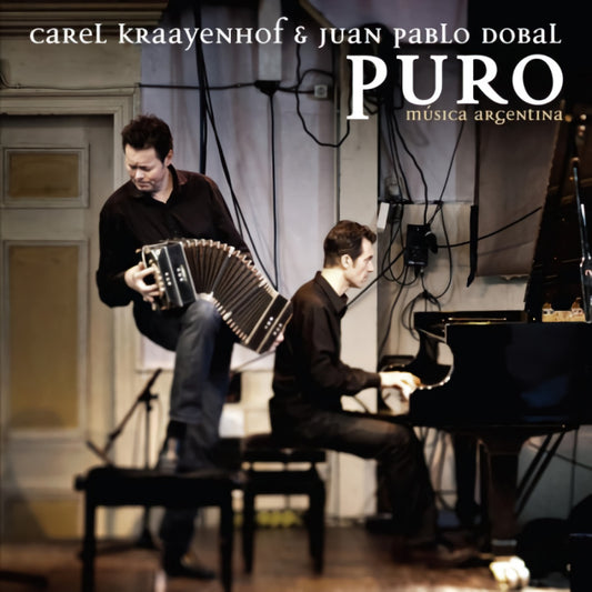 Carel Kraayenhof & Juan Pablo Dobal - Puro (Ft. Duo Pa CD)