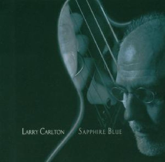 Larry Carlton - Saphire blue (Kansas City-Style Blues Album CD)