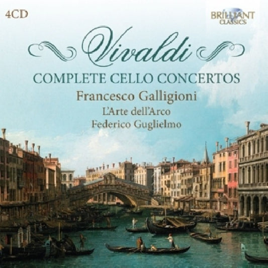 A. Vivaldi - Complete cello concertos (L'arte Dell'arco/F.Guglielmo/Francesco Galligioni CD)