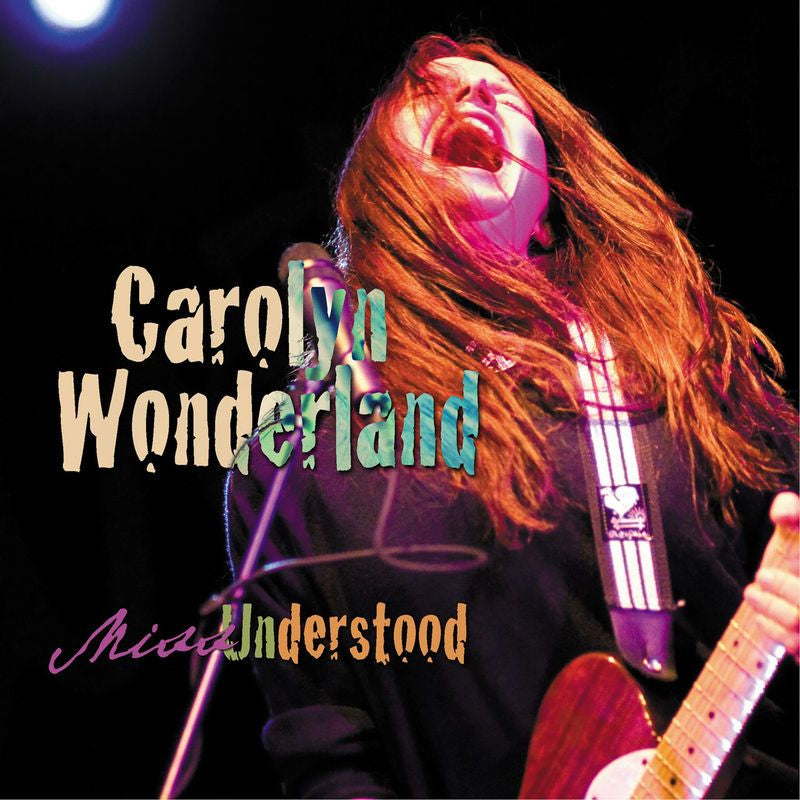Carolyn Wonderland - Miss understood (Guests: Jamie Oldaker/Lloyd Maines/Ray Benson.. CD)
